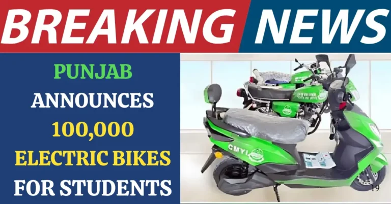 Punjab Launches 100,000 Electric Bikes for Students 2026 – Complete Details & Application Guide