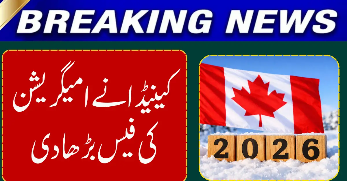 Canada Immigration Fees Revised for 2026