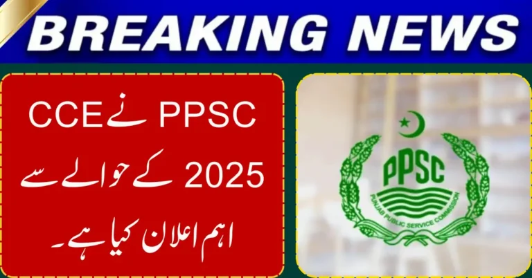 PPSC Announces Key Dates and Structure for CCE – What Candidates Must Know